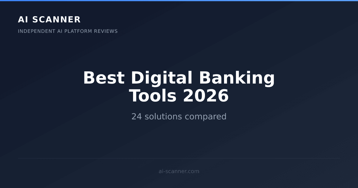 Best AI Digital Banking Tools 2026 | AI Scanner