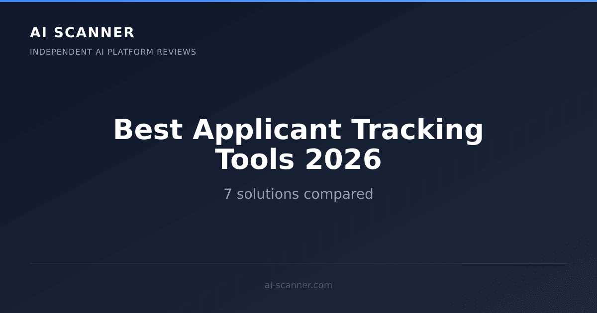 Best AI Applicant Tracking Tools 2026 | AI Scanner