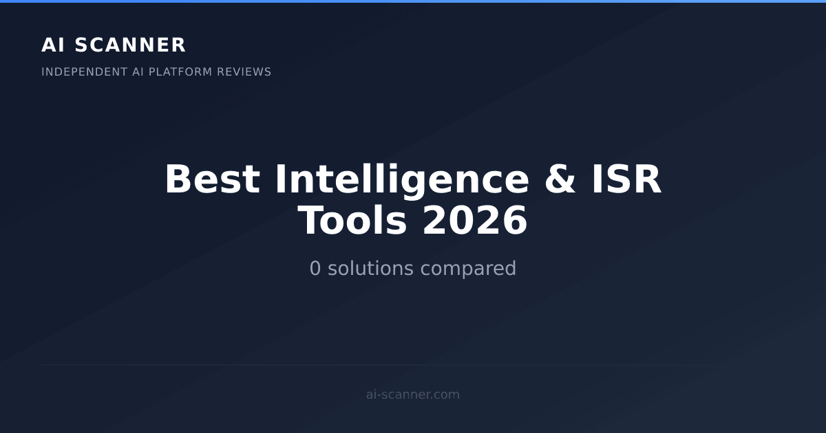 Best Intelligence & ISR AI Tools 2026 | AI Scanner